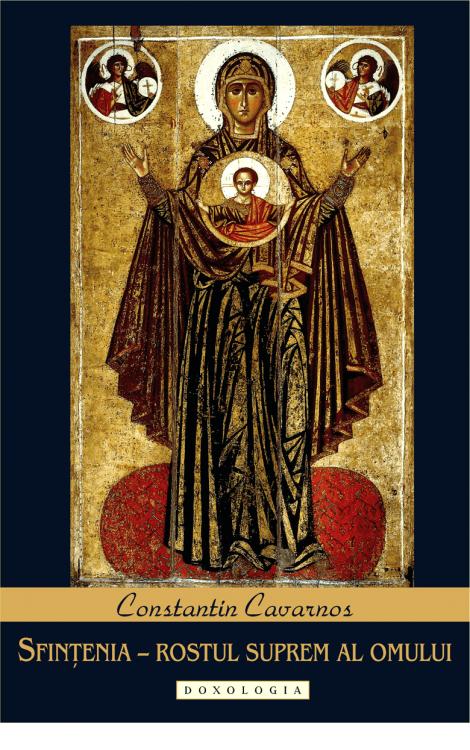 Sfințenia – rostul suprem al omului, Constantin Cavarnos