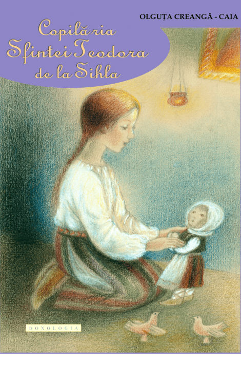 Copilăria Sfintei Teodora de la Sihla