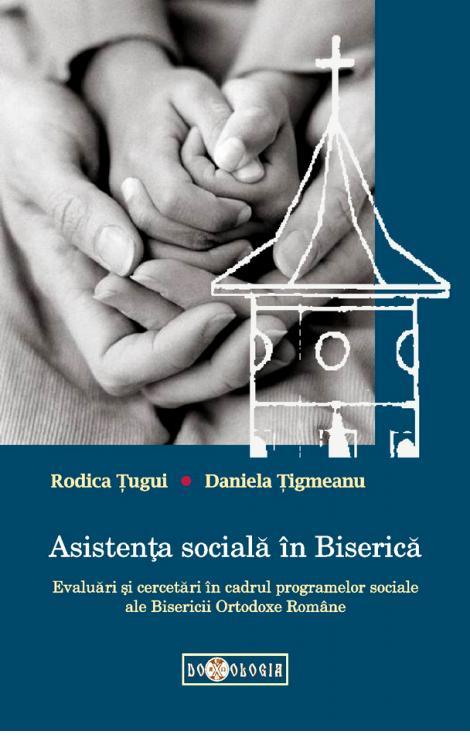 Asistența socială în Biserică - Rodica Țugui, Daniela Țigmeanu