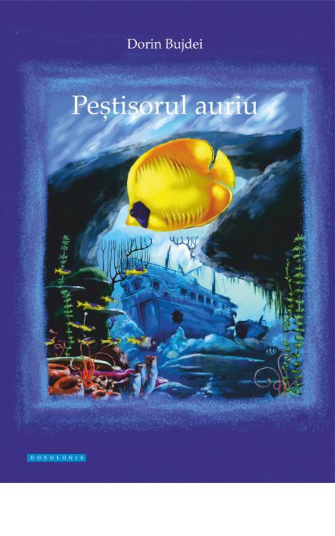 Peștișorul auriu - Dorin Bujdei