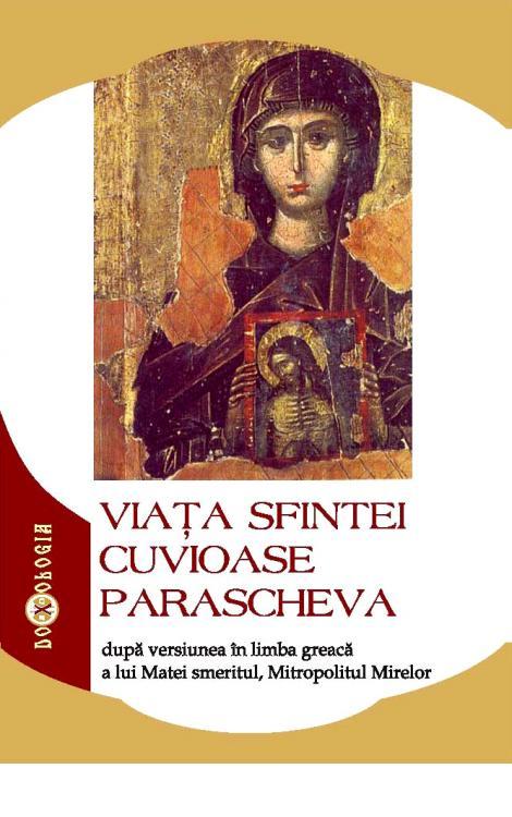 Viaţa Sfintei Cuvioase Parascheva după versiunea în limba greacă a lui Matei smeritul, Mitropolitul Mirelor