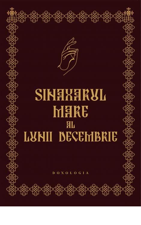 Sinaxarul Mare al lunii decembrie