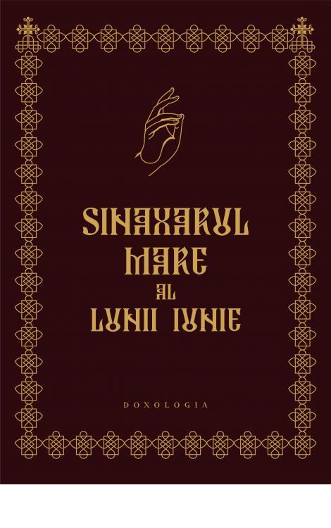 Sinaxarul Mare al lunii iunie 