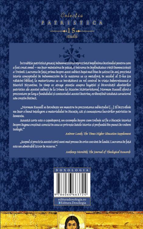 Învăţătura despre îndumnezeire în tradiţia patristică greacă - Norman Russell 