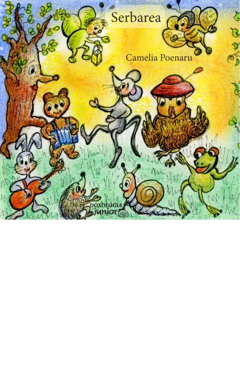 Serbarea, Camelia Poenaru