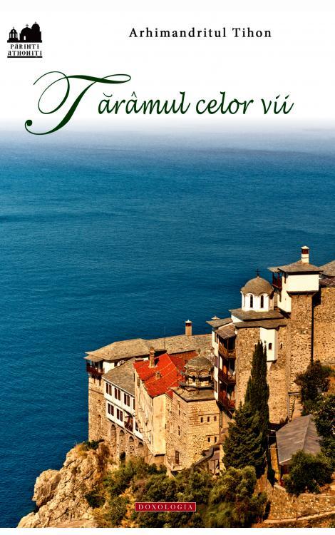 taramul celor vii, tihon, biserica, liturghie, religii, rugaciune, Arhimandritul Tihon 