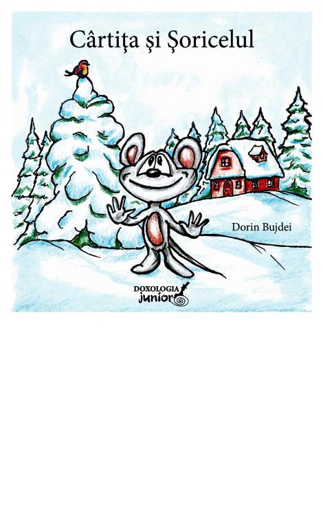 Cârtița și Șoricelul Dorin Bujdei