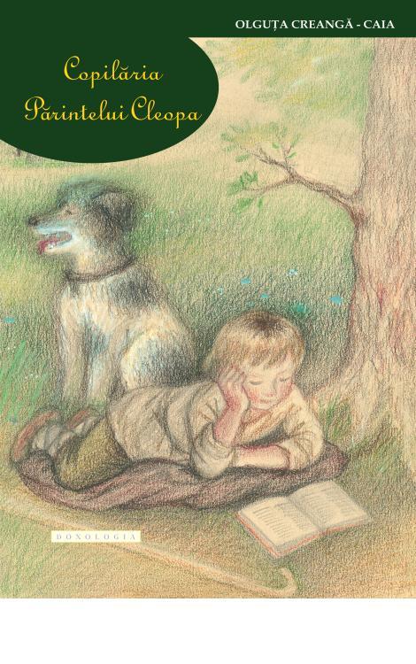Copilaria parintelui Cleopa, parintele Cleopa Ilie