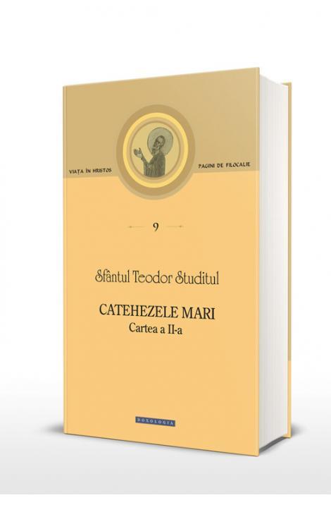 Catehezele mari. Cartea a II-a