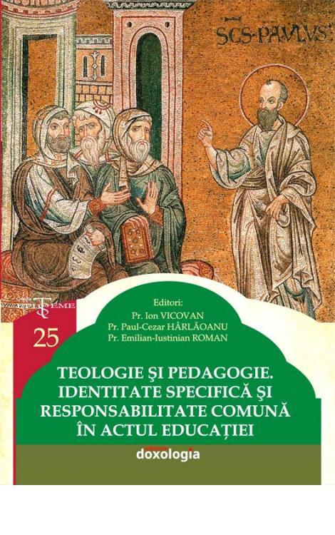 Teologie și pedagogie. Identitate specifică și responsabilitate comună în actul educației
