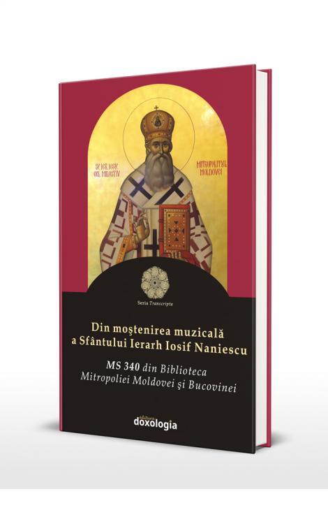Din moștenirea muzicală a Sfântului Ierarh Iosif Naniescu. MS 340 din Biblioteca Mitropoliei Moldovei și Bucovinei