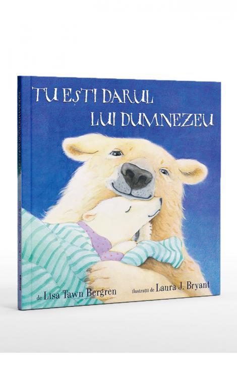 Tu ești darul lui Dumnezeu