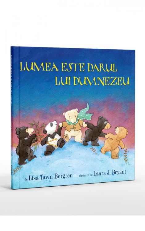 Lumea este darul lui Dumnezeu