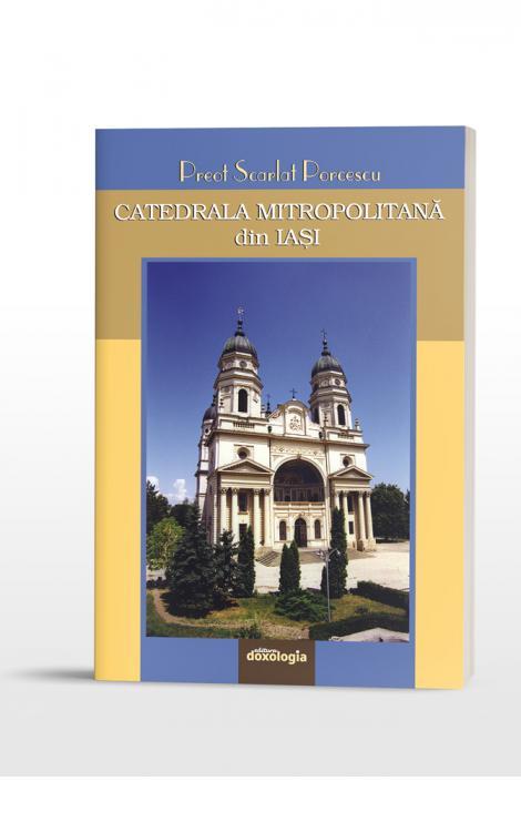 Catedrala Mitropolitană din Iași