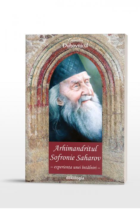 Arhimandritul Sofronie Saharov — experien]a unei întâlniri —