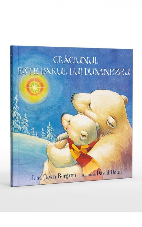 Crăciunul este darul lui Dumnezeu