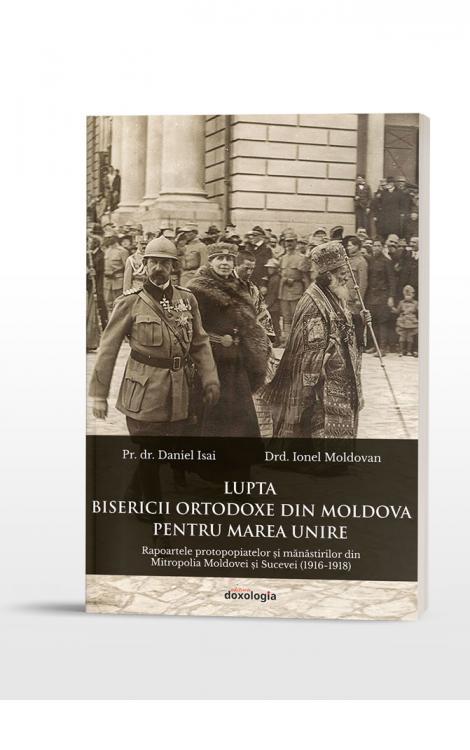 Lupta Bisericii Ortodoxe din Moldova pentru Marea Unire