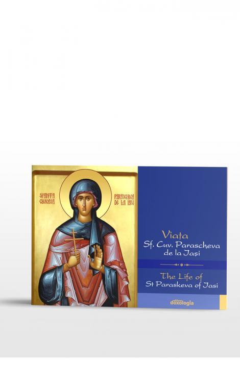 Viața Sf. Cuv. Parascheva de la Iași