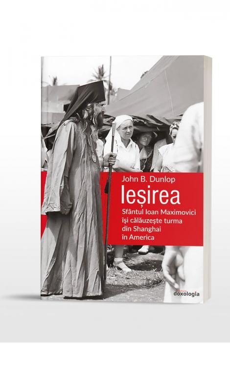 Ieșirea. Sfântul Ioan Maximovici își călăuzește turma din Shanghai în America