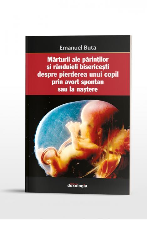 Mărturii ale părinților și rânduieli bisericești despre pierderea unui copil prin avort spontan sau la naștere