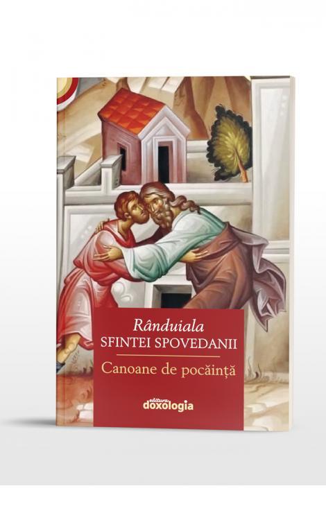 Rânduiala Sfintei Spovedanii. Canoane de pocăință