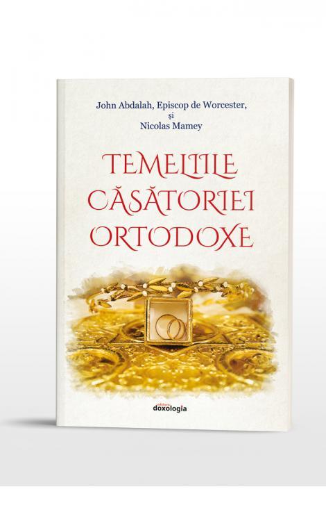 Temeliile căsătoriei ortodoxe