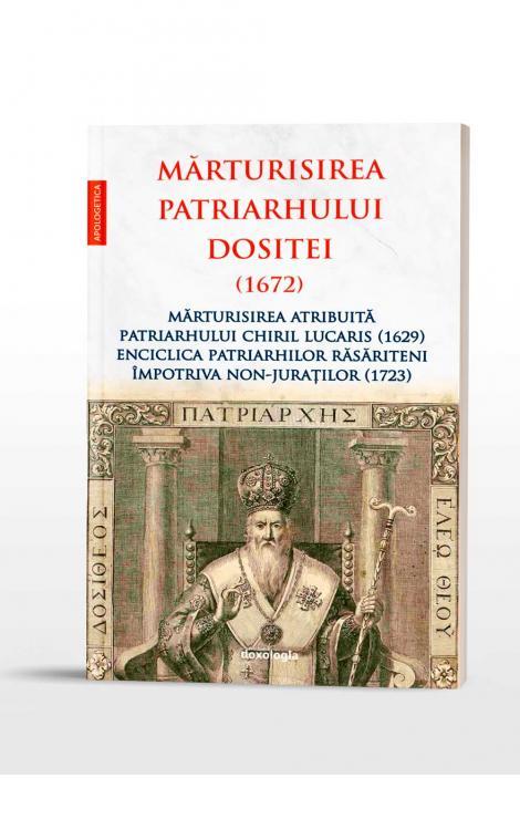 Mărturisirea Patriarhului Dositei