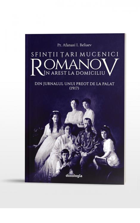 Sfinții Țari Mucenici Romanov în arest la domiciliu - Din jurnalul unui preot de la Palat (1917)