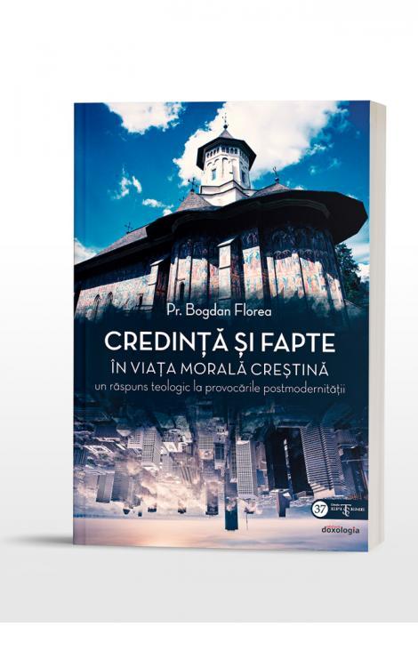 Credință și fapte în viața morală creștină