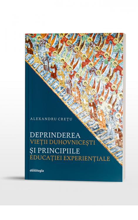 Deprinderea vieții duhovnicești și principiile educației experiențiale