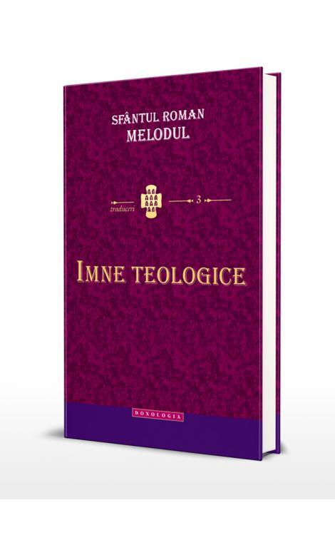Imne teologice - Sfântul Roman Melodul