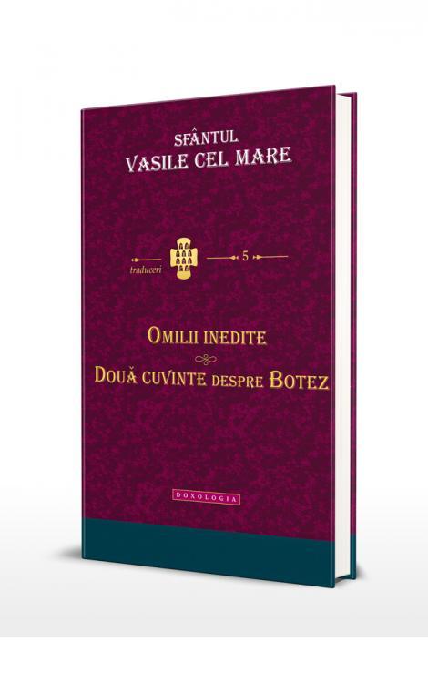 Sfântul Vasile cel Mare - Omilii inedite. Două cuvinte despre botez