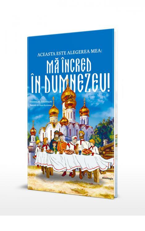 Aceasta este alegerea mea: mă încred în Dumnezeu!