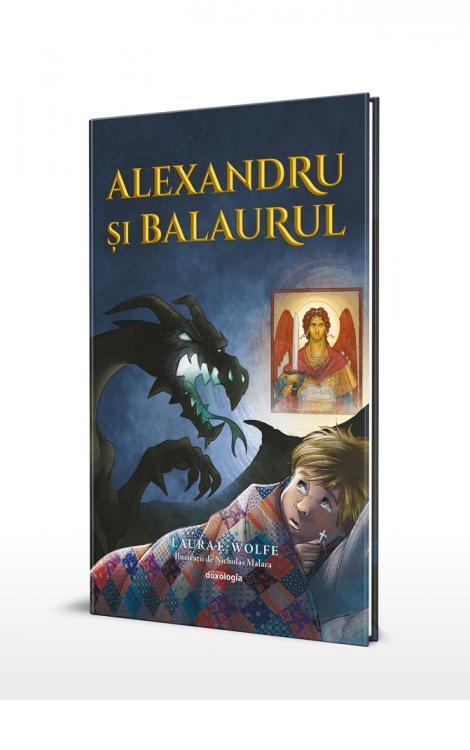 Alexandru și balaurul Laura Wolfe