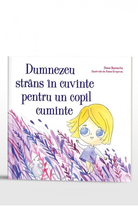  Dumnezeu strâns în cuvinte pentru un copil cuminte Oana Buzinche