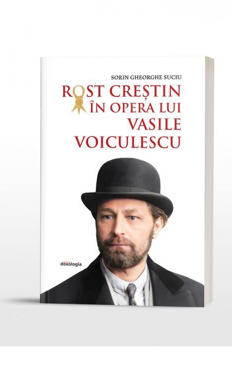 Rost creștin în opera lui Vasile Voiculescu