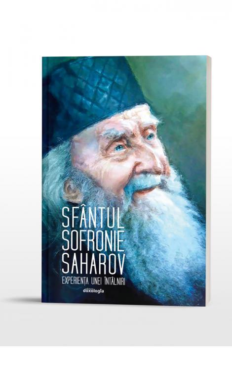Sfântul Sofronie Saharov - experiența unei întâlniri
