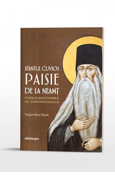 Sfântul Cuvios Paisie de la Neamţ (1722-1794): Viaţa şi moştenirea sa duhovnicească 