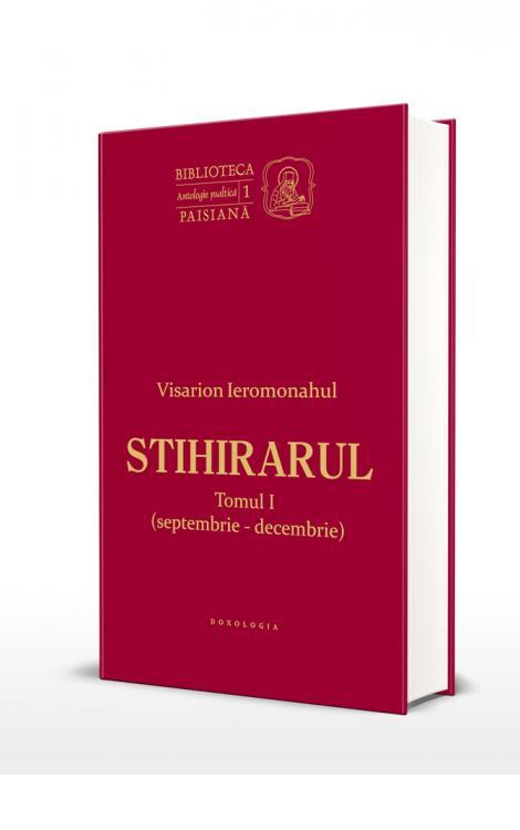 STIHIRARUL - Tomul I septembrie-decembrie