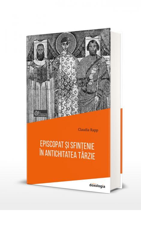 Claudia Rapp, Episcopat și sfințenie în Antichitatea târzie