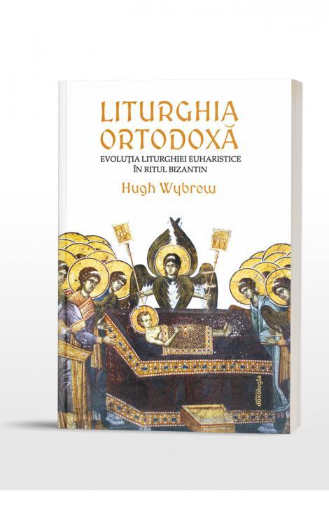 Liturghia Ortodoxa, Hugh Wybrew