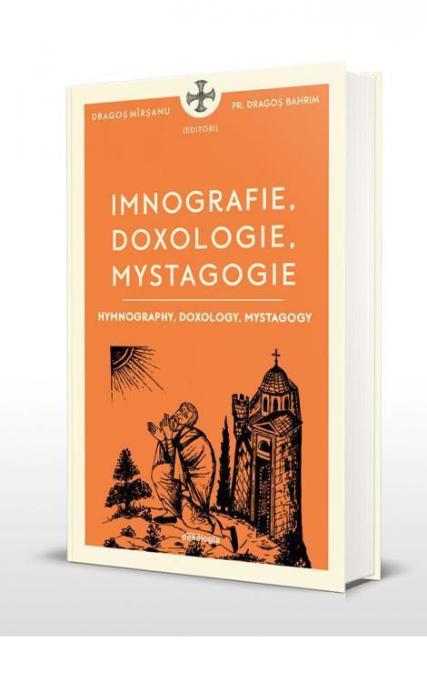 Imnografie, Doxologie, Mystagogie