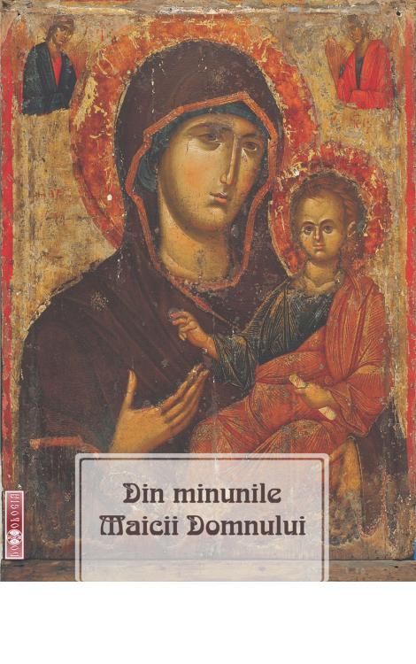 Din minunile Maicii Domnului 