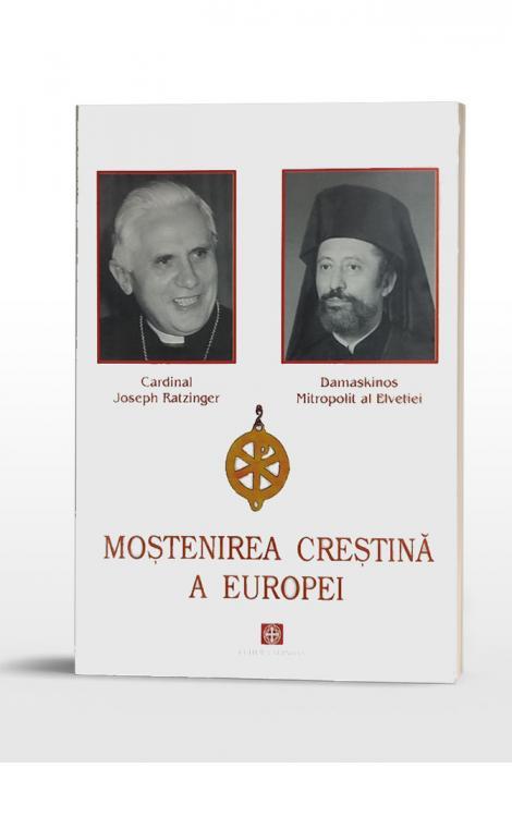 Moștenirea creștină a Europei