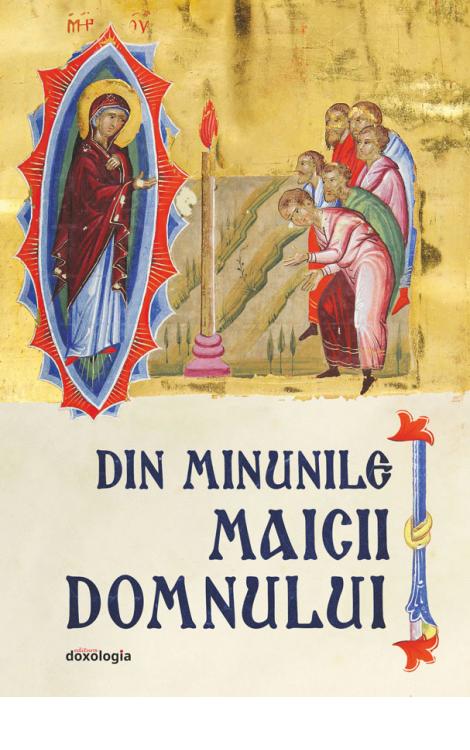 Din minunile Maicii Domnului 
