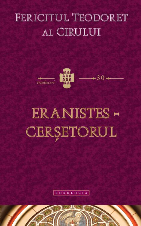 Eranistes – cerșetorul Teodoret al Cirului