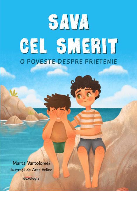 Sava cel smerit. O poveste despre prietenie