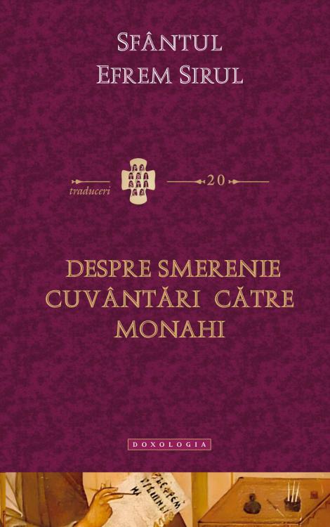 Despre smerenie. Cuvântări către monahi