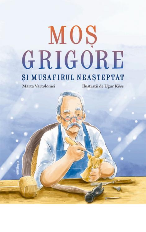 Moș Grigore și musafirul neașteptat