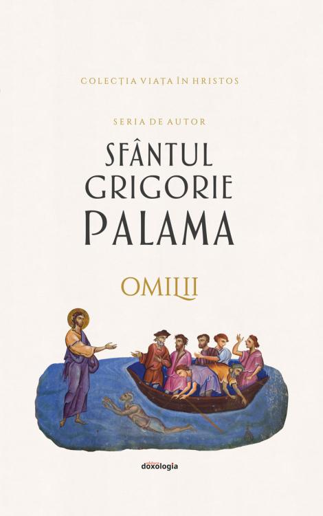 Omilii, Sfantul Grigorie Palama